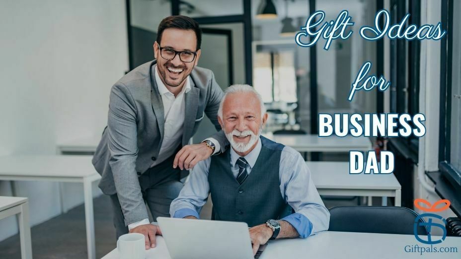 Business Dad Gift Ideas