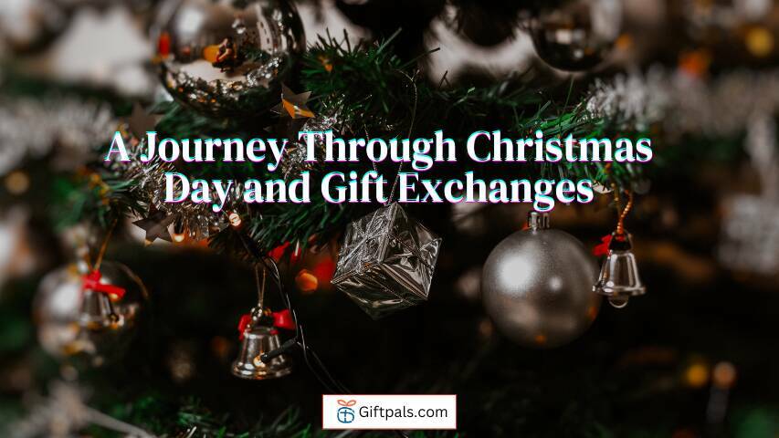 A Journey Through Christmas Day and Gift Exchanges🎄