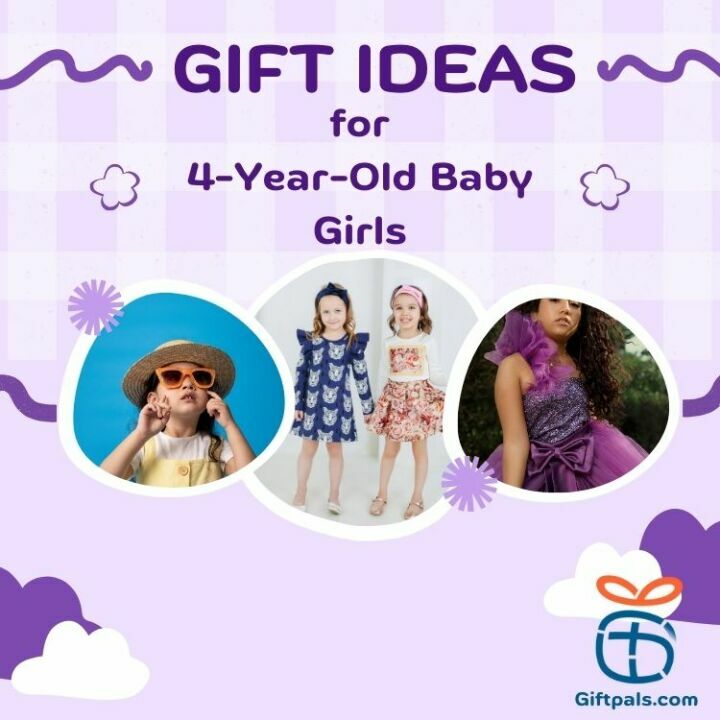 Gift Ideas for 4-Year-Old Baby Girls