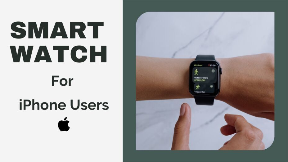 The Best 6 Smartwatches for iPhone Users in 2025: Top Picks