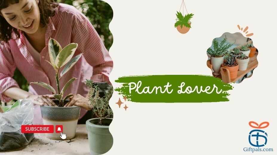 Women Who love Plants Gift Ideas