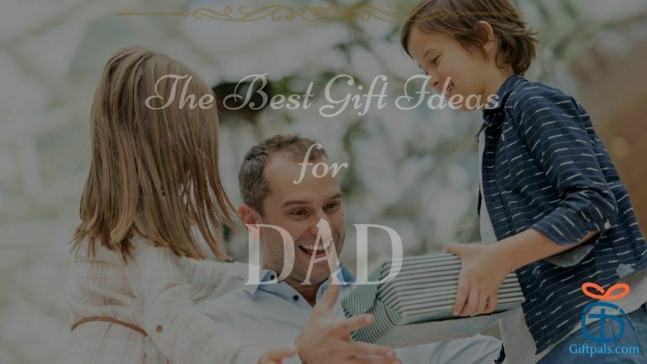 The Best Gift Ideas for Father Under $100