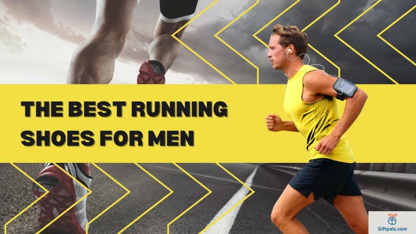 The Ultimate Guide to Buying the Best Running Shoes for Men