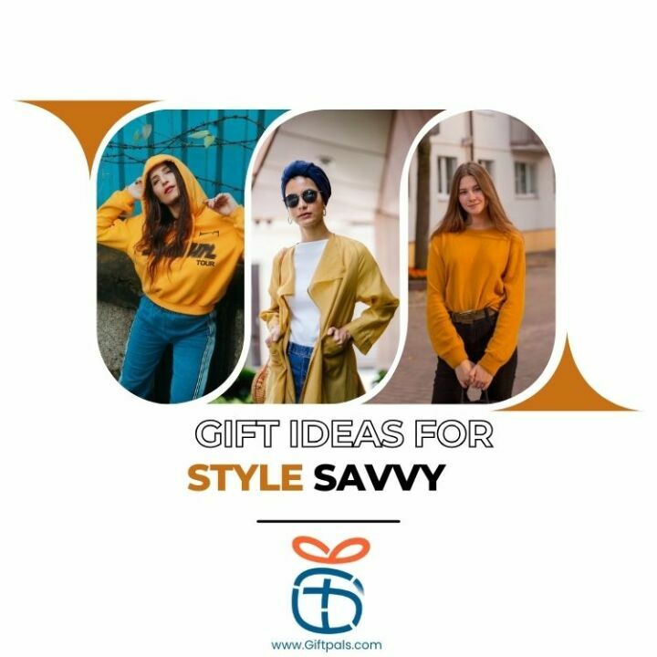 Style Savvy Gift ideas for women