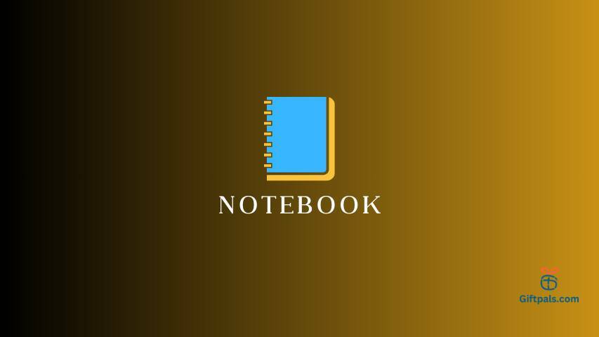 Unlocking the Perfect Gift: Navigating the World of Notebooks