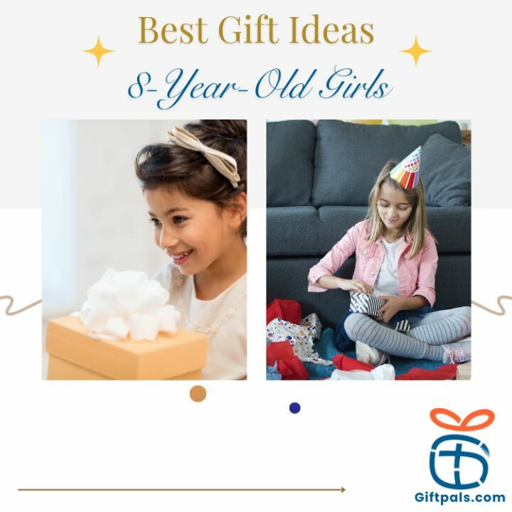  Gift Ideas for 8-Year-Old Girls