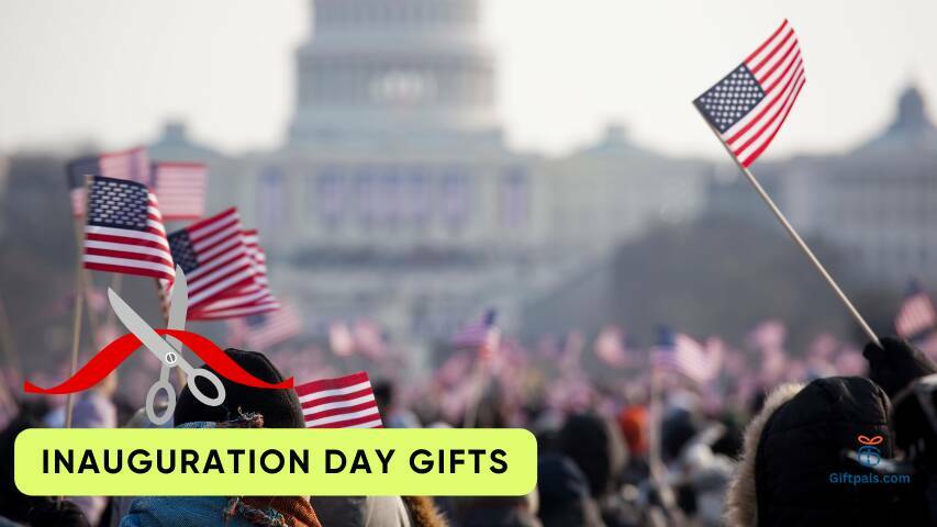 Inauguration Day Gifts