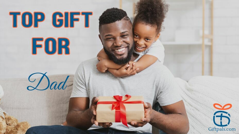 Top Gift for Dad Under $50