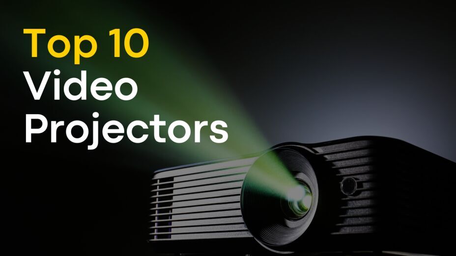 Top 10 ‌Best Video Projectors 2025: Ultimate Guide