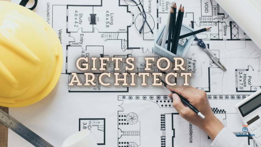 Gifts for Architect