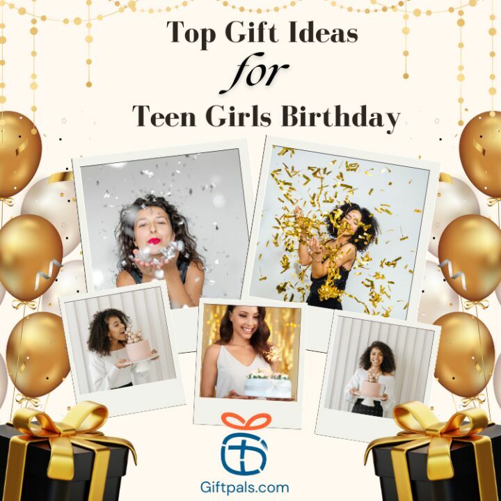 Gift Ideas for Teen Girls Birthday