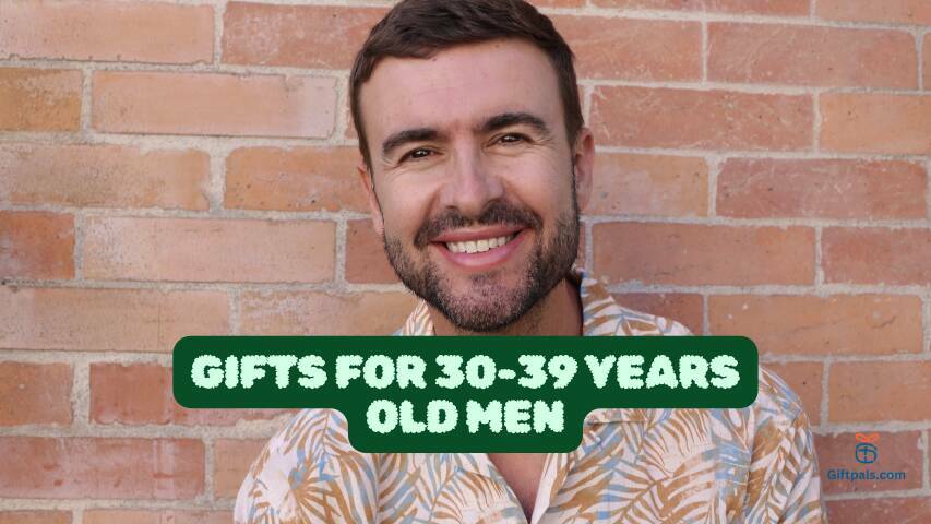 Gifts For 30-39 Years Old Men