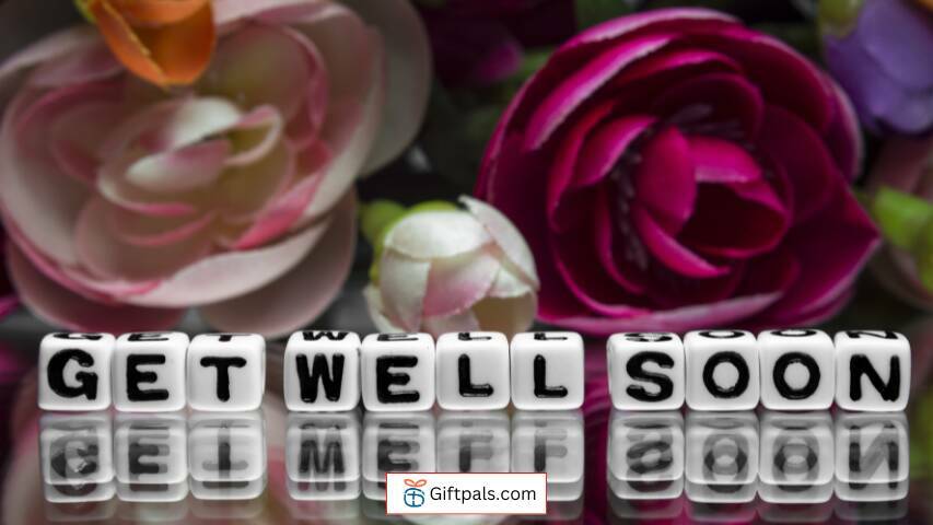 Types of Get-Well Wishes