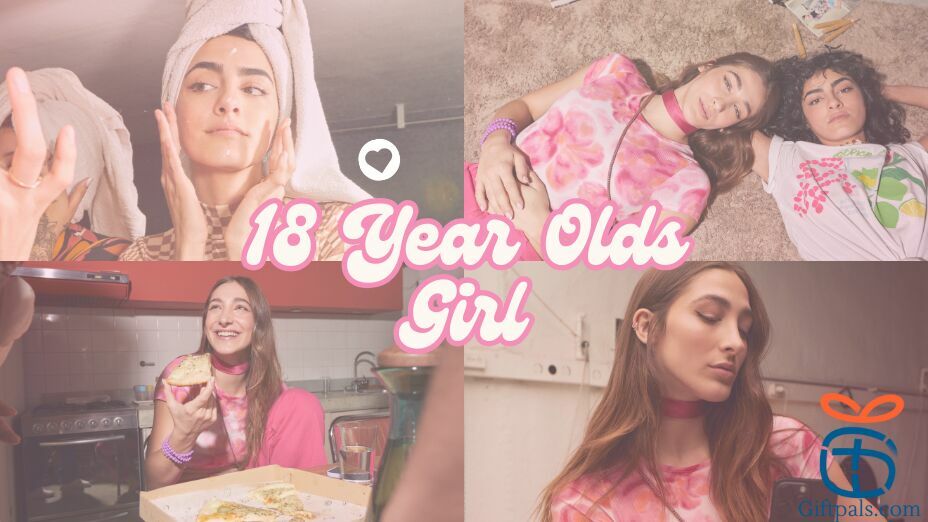 Best Gift Ideas for 18-Year-Old Girls