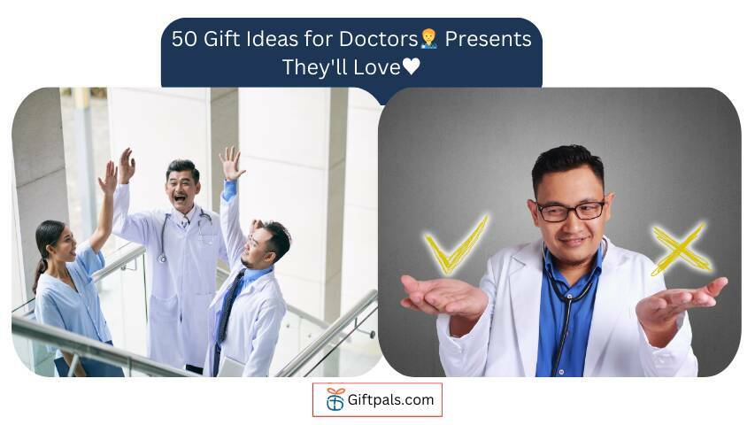 50 Gift Ideas for Doctors🧑‍⚕️: Presents They'll Love♥️