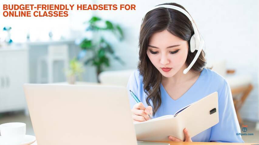 Budget-Friendly Headsets for Online Classes