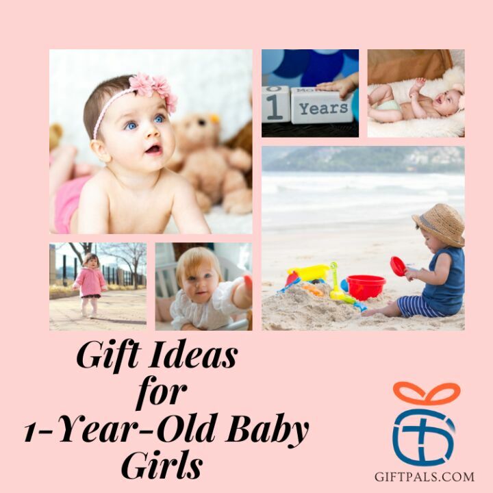 Best Gift Ideas for 1-Year-Old Baby Girls