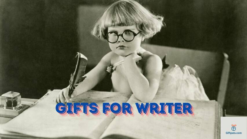 Gifts for Writer
