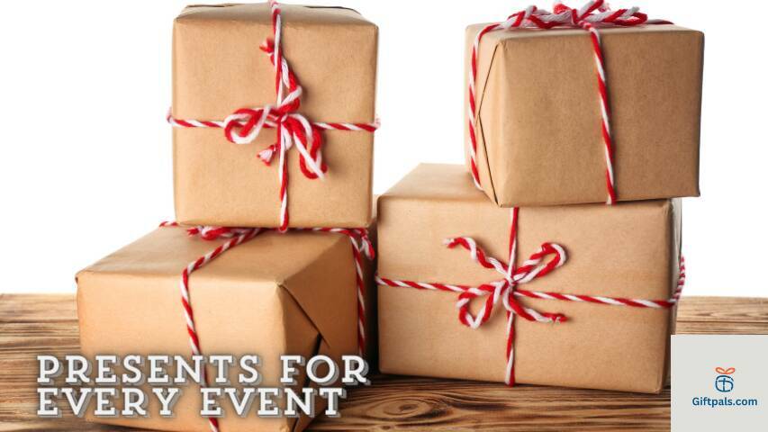 Presents For Every Events