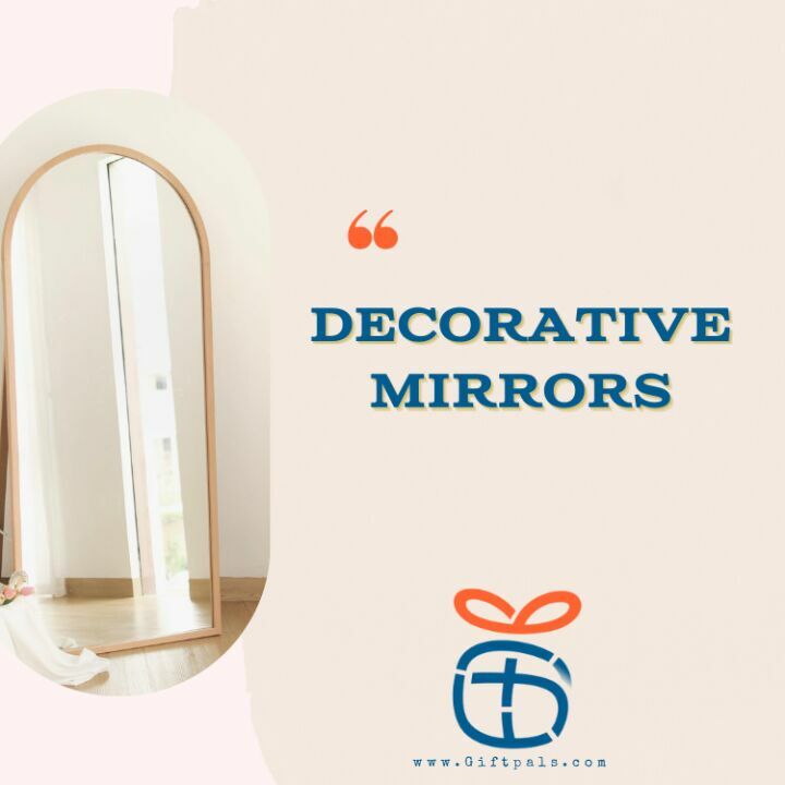 Mirror the Joy: Unveiling Top Gift Ideas with Exquisite Decorative Mirrors