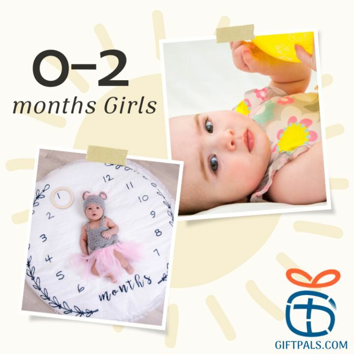 Best Gift Ideas for 0-2 Month Old Girls