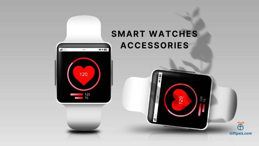 Smart Watches Accessories