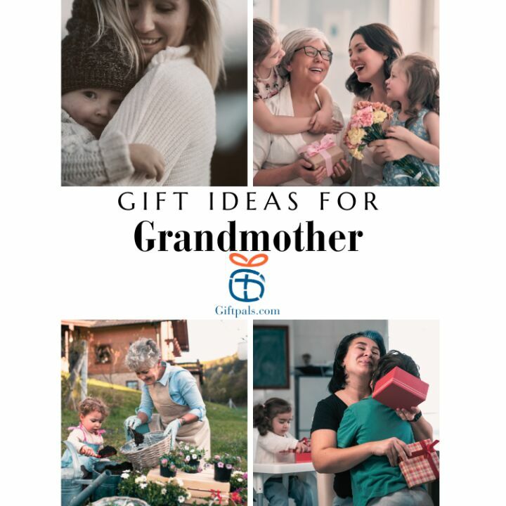 Gifts For Grand Mothers