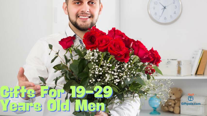 Gifts For 19-29 Years Old Men