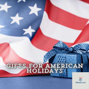 Gifts For American Holidays