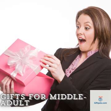 Gifts For Middle-adult
