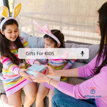 Gifts For KIDS