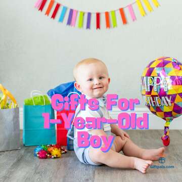 Gifts For 1 Year Old Boy
