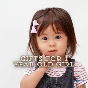 Gifts For 1 Year Old Girl