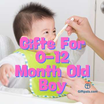 Gifts For 0-12 Month Old Boy
