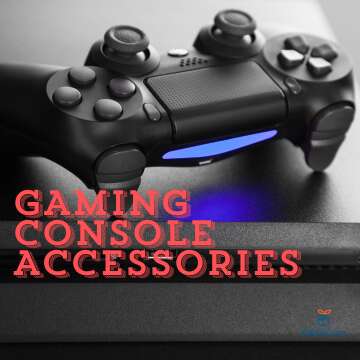 Gaming Console Accessories