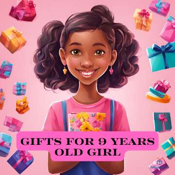 Gifts For 9 Years Old Girl