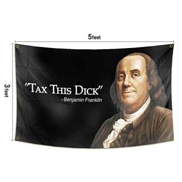 DESFLOPY Tax This Dick Benjamin Franklin Flag Banner for Man Cave Wall College Dorm Room Decor,Parties 3x5 FT Multicolor