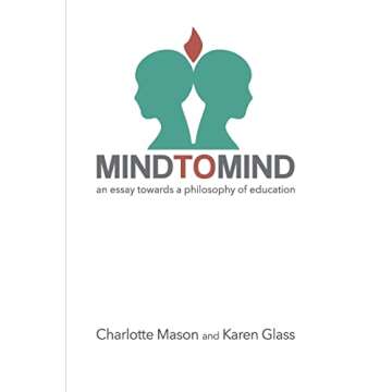 Mind to Mind: An Essay Towards a Philosophy of Education