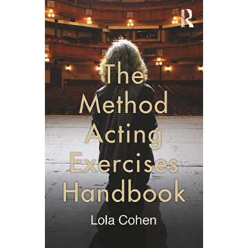 The Method Acting Exercises Handbook