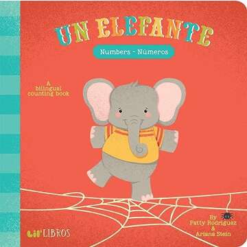 Un Elefante: Numbers / Números: A Bilingual Counting Book (Lil' Libros) (English and Spanish Edition)