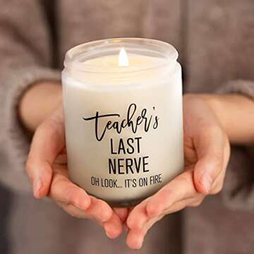 Teacher Gifts - Teacher’s Last Nerve Candle - Unique Christmas Gifts for Women Her Adults - Personalized Graduation Thank You Student Gifts Bulk for Retired Teachers Thanksgiving Appreciation Week