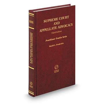 Supreme Court and Appellate Advocacy, 3d (Practitioner Treatise Series®)