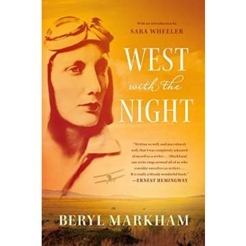 West with the Night by Beryl Markham (2013-01-22)