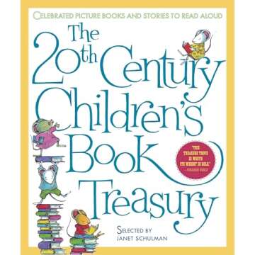 The 20th-Century Children's Book Treasury: Picture Books and Stories to Read Aloud