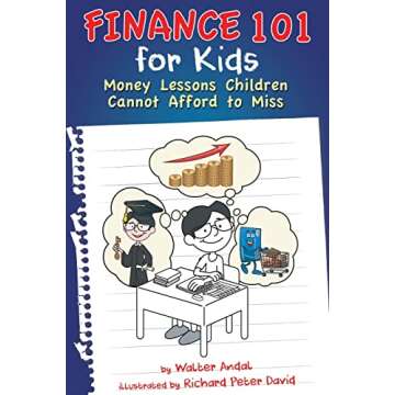 Finance 101 for Kids: Money Lessons Children Cannot Afford to Miss