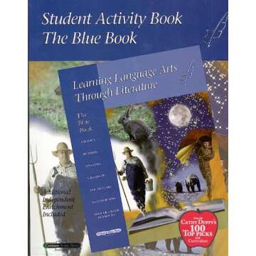 Blue Student Activity Book (Learning Language Arts Through Literature)