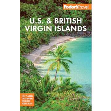 Fodor's U.S. & British Virgin Islands (Full-color Travel Guide)