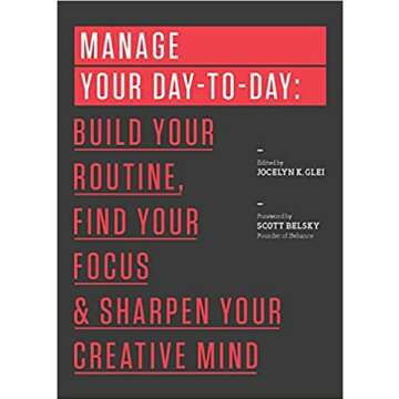 Manage Your Day Creatively