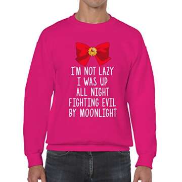 UGP Campus Apparel - I'm Not Lazy, I was Fighting Evil by Moonlight - Funny Anime Manga Sweatshirt - Medium - Heliconia