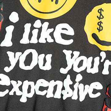 Arnodefrance Men i like you youre expensive Graphic Hoodie Sweatshirt Hip Hop Rapper Letter Printing Cotton Warm Pullover